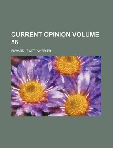 Current Opinion Volume 58