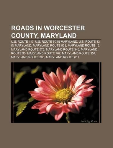 Roads in Worcester County, Maryland