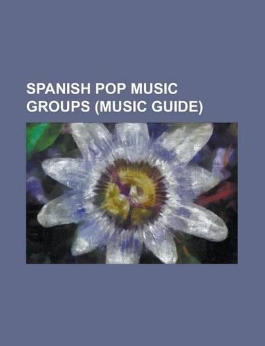Spanish Pop Music Groups