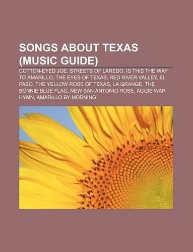 Songs about Texas (Music Guide)