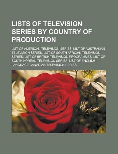 Lists of Television Series by Country of Production