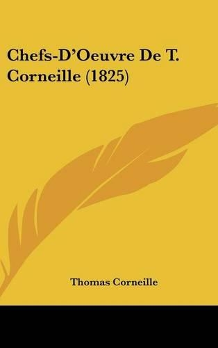 Chefs-D'Oeuvre de T. Corneille (1825)