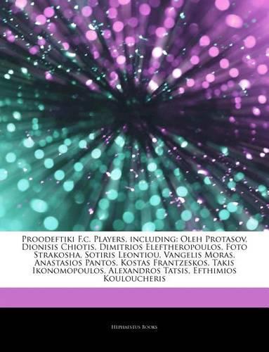 Articles on Proodeftiki F.C. Players, Including