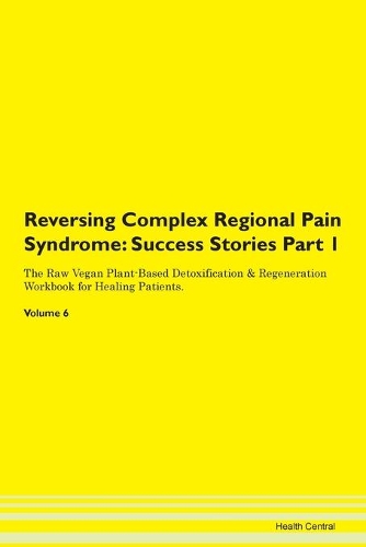 Reversing Complex Regional Pain Syndrome