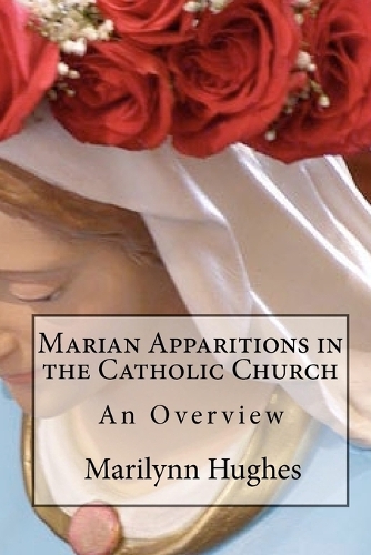 Marian Apparitions in the Catholic Church