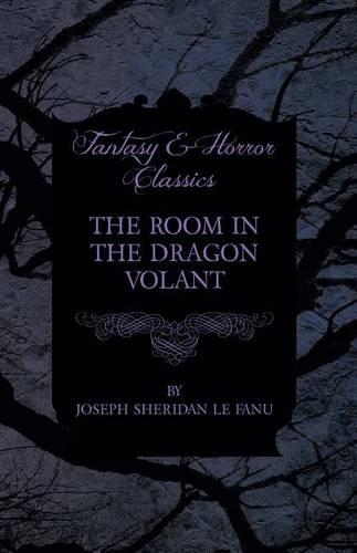 The Room in the Dragon Volant