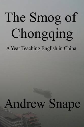 The Smog of Chongqing