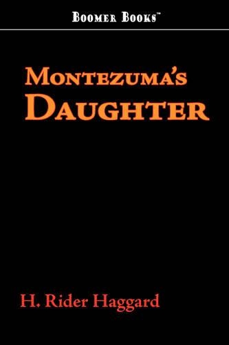 Montezuma's Daughter