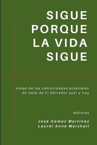 Sigue porque la vida sigue