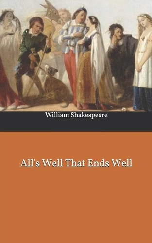 All's Well That Ends Well