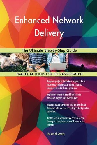 Enhanced Network Delivery