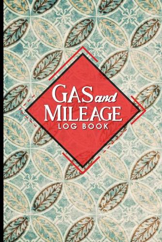 Gas & Mileage Log Book