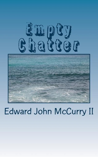 Empty Chatter: My Book of Poetry #2(2 My Books of Poetry)