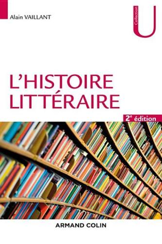 L'Histoire Litteraire - 2e Ed.