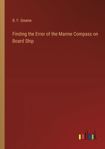 Finding the Error of the Marine Compass on Board Ship