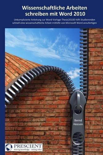 Wissenschaftliche Arbeiten schreiben mit Word 2010