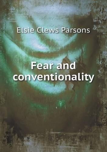 Fear and conventionality
