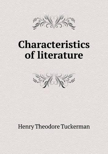 Characteristics of literature: (English)