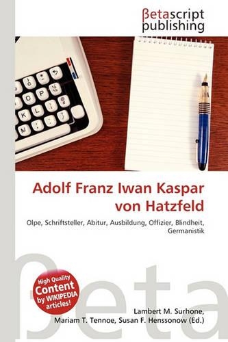 Adolf Franz Iwan Kaspar Von Hatzfeld