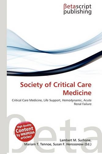 Society of Critical Care Medicine