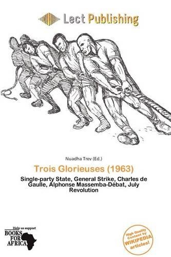 Trois Glorieuses (1963): (English)