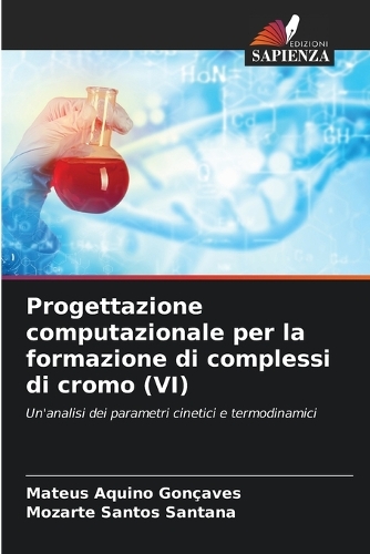 Progettazione computazionale per la formazione di complessi di cromo (VI)