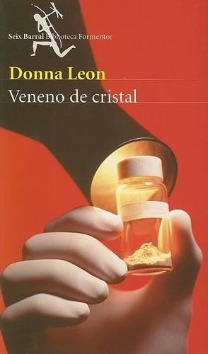 Veneno de Cristal: (Biblioteca Formentor)