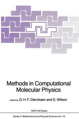 Methods in Computational Molecular Physics: (113 NATO Science Series C)