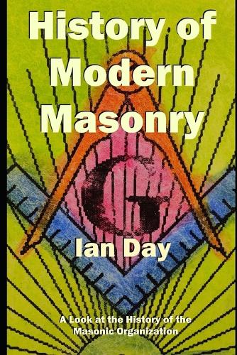 History of Modern Masonry