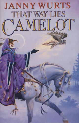 That Way Lies Camelot