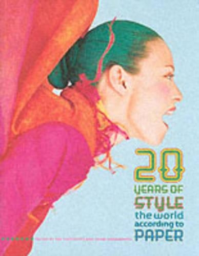 20 Years Of Style: The World According To Paper