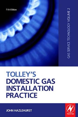 Tolley's Domestic Gas Installation Practice