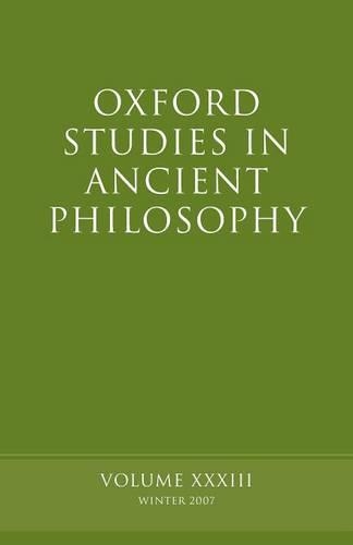 Oxford Studies in Ancient Philosophy XXXIII