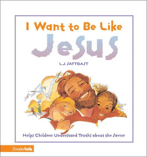 I Want to be Like Jesus