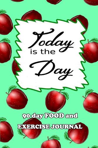 90 Day Food and Exercise Journal