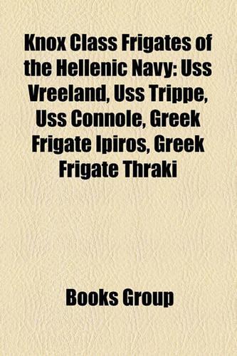 Knox Class Frigates of the Hellenic Navy