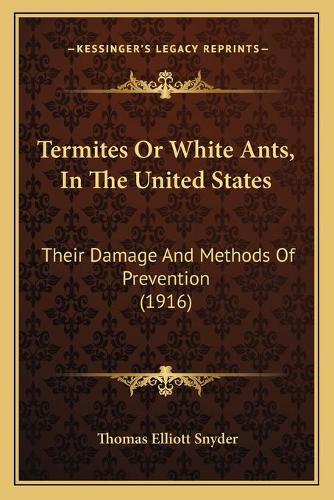 Termites Or White Ants, In The United States