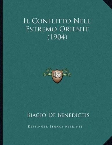 Il Conflitto Nell' Estremo Oriente (1904)