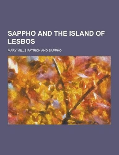 Sappho and the Island of Lesbos