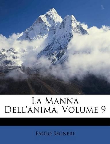 La Manna Dell'anima, Volume 9