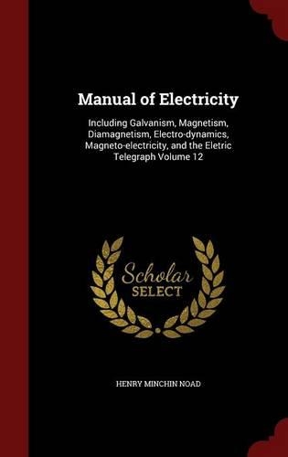 Manual of Electricity