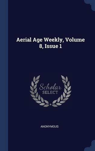 Aerial Age Weekly, Volume 8, Issue 1