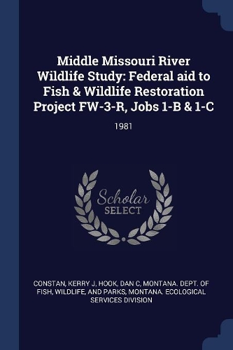 Middle Missouri River Wildlife Study