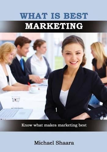 What Is Best Marketing