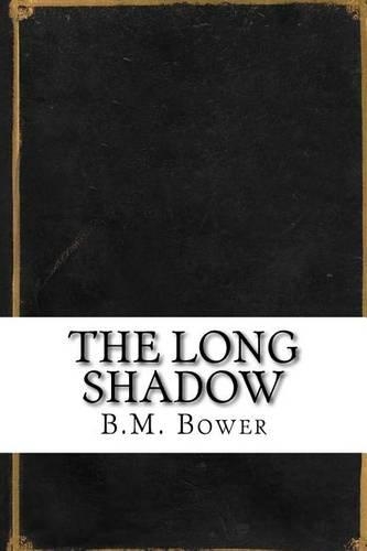The Long Shadow