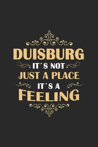 Duisburg Its not just a place its a feeling