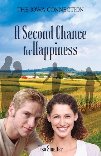 A Second Chance for Happiness: (9 Love in Litton)