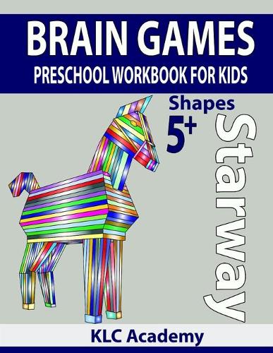 STARWAY BRAIN GAMES PRESCHOOL WORKBOOK FOR KIDS SHAPES (5+ Years)
