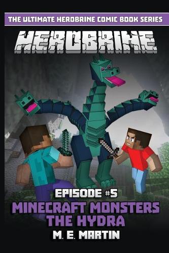 HEROBRINE Episode 5