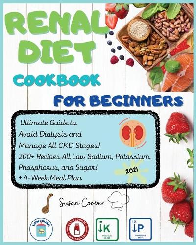 Renal Diet Cookbook for Beginners